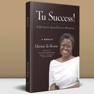 Tu Success!: A Journey From Pain To Purpose